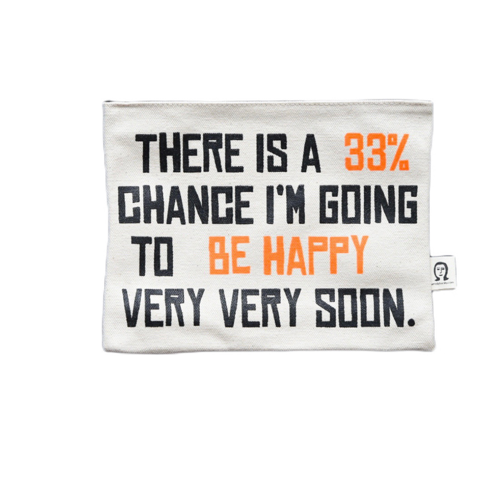 BE HAPPY 33% CANVAS POUCH